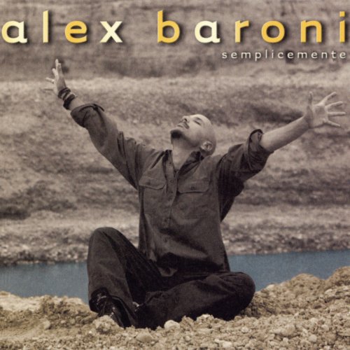 Alex Baroni - Semplicemente (2002)