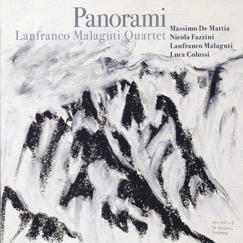 Lanfranco Malaguti Quartet - Panorami (2011) [FLAC] {CDH1555.2} CD-Rip