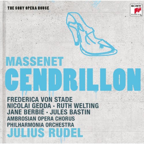 Frederica von Stade, Julius Rudel - Massenet: Cendrillon (2005)