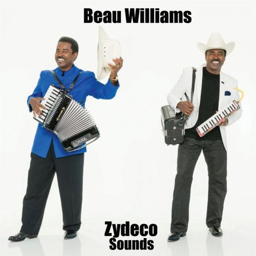 Beau Williams - Zydeco Sounds (2017)