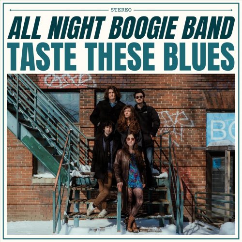 All Night Boogie Band - Taste These Blues (2022)