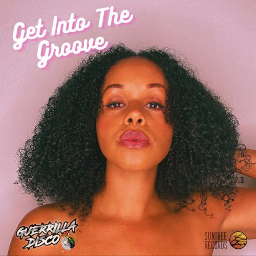 Guerrilla Disco - Get Into The Groove (2022)