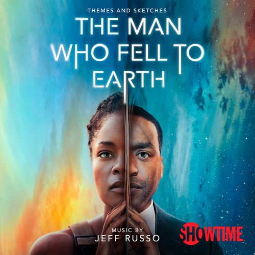 Jeff Russo - The Man Who Fell to Earth: Themes and Sketches (Original Series Soundtrack) (2022) [Hi-Res]