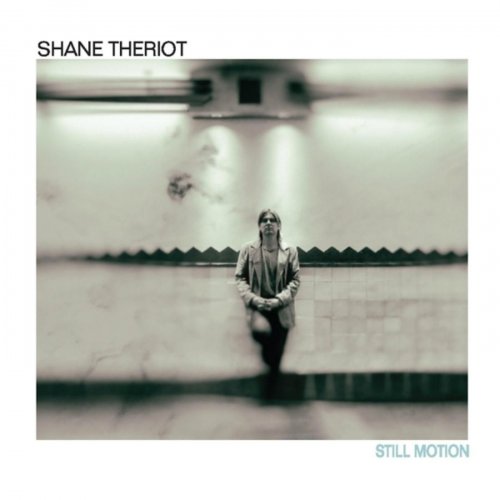 Shane Theriot - Still Motion (2017)