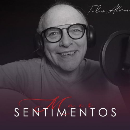 Tulio Alvim - Mais Sentimentos (2022)