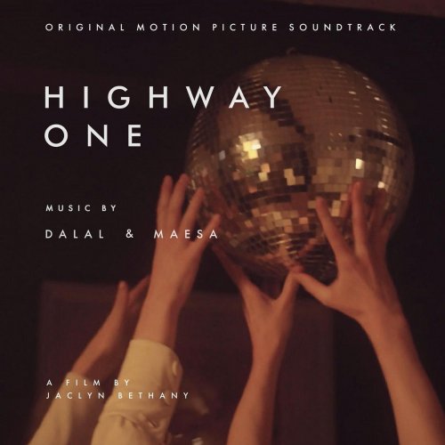 Dalal, Maesa - Highway One (Original Motion Picture Soundtrack) (2022) [Hi-Res]