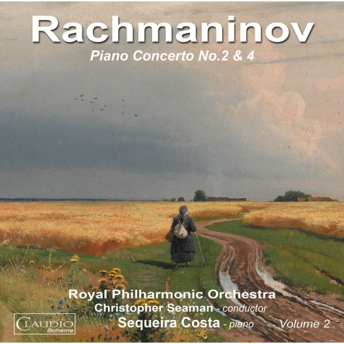 Sequeira Costa, Royal Philharmonic Orchestra, Christopher Seaman - Rachmaninoff: Piano Concertos Nos. 2 & 4 (2015)