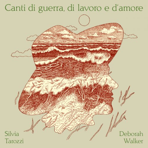 Silvia Tarozzi - Canti di guerra, di lavoro e d‘amore (2022) [Hi-Res]