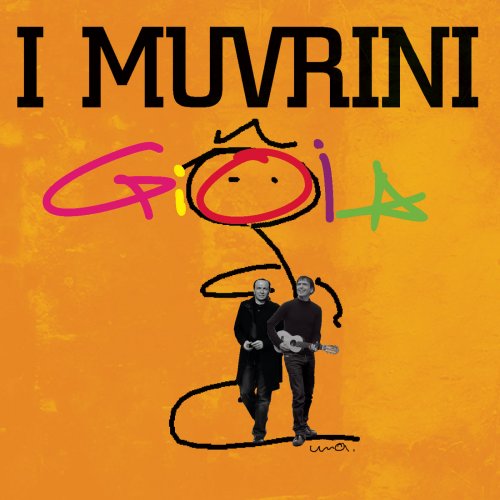 I Muvrini - Gioia (2010)