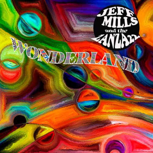 Jeff Mills & The Zanza 22 - Wonderland (2022)