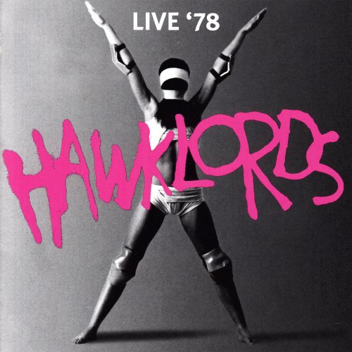 Hawklords - Live '78 (2022)