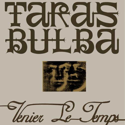 Taras Bulba - Venier Le Temps (2022)