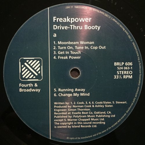 Freak Power - Drive-Thru Booty (1994) LP