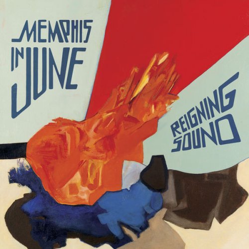 Reigning Sound - Memphis in June (2022) Hi-Res