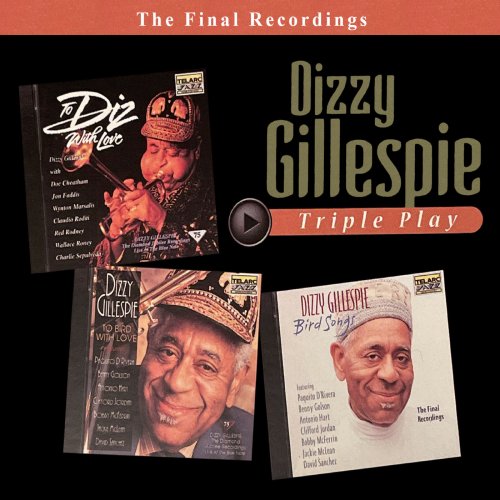 Dizzy Gillespie - Triple Play: Dizzy Gillespie (1998/2022)