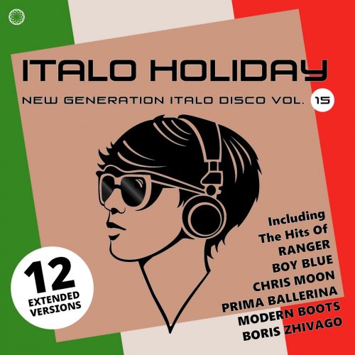 VA - Italo Holiday, New Generation Italo Disco, Vol. 15 (2021) [.flac 24bit/44.1kHz]