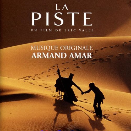 Armand Amar - La piste (Original Motion Picture Soundtrack) (2006) [Hi-Res]