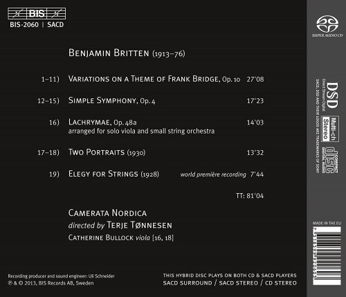 Catherine Bullock, Camerata Nordica, Terje Tønnesen - Benjamin Britten: Frank Bridge Variations - Lachrymae - Elegy for Strings - Simple Symphony - Two Portraits (2013)