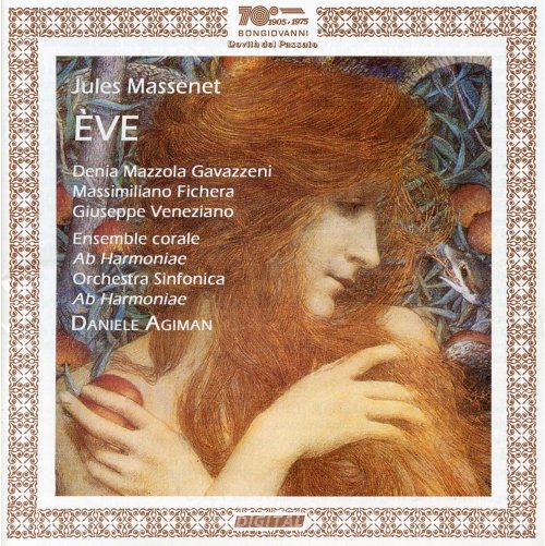 Daniele Agiman - Massenet: Eve (2013)