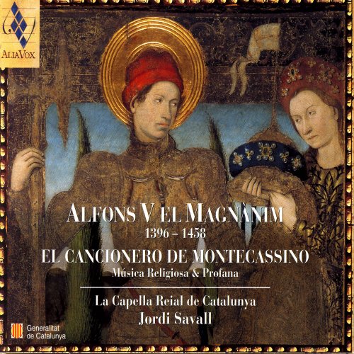 La Capella Reial De Catalunya & Jordi Savall - Alfons V el Magnànim: El Cancionero de Montecassino (2001)