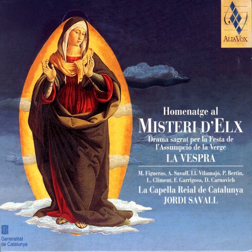 Montserrat Figueras, Hespèrion XX, Jordi Savall - Homenatge Al Misteri D'Elx - la Vespra (2004)
