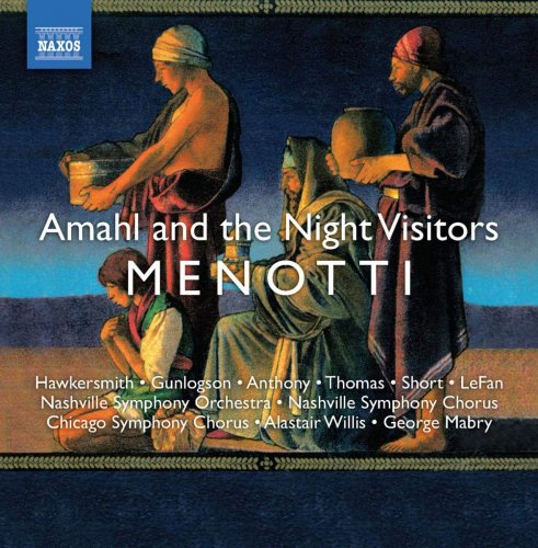 Ike Hawkersmith, Kirsten Gunlogson - Menotti: Amahl and the Night Visitors, My Christmas (2008)