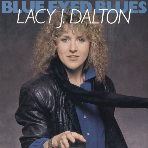 Lacy J. Dalton - Blue Eyed Blues (1987)