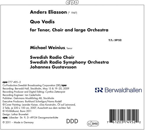 Michael Weinius, Swedish Radio Chorus, Swedish Radio Symphony Orchestra, Johannes Gustavsson - Eliasson: Quo Vadis (2011)