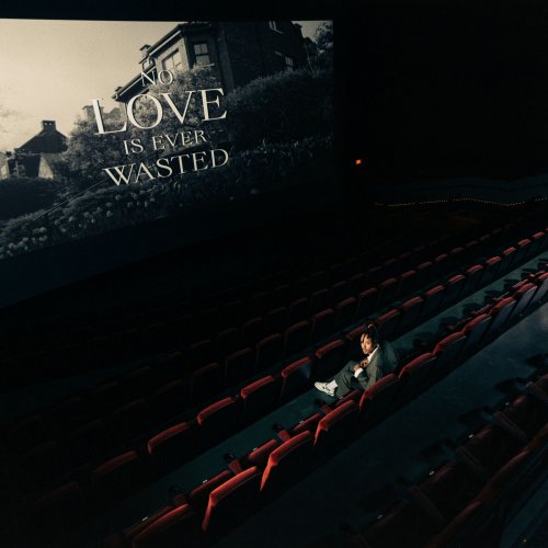 Zach Zoya - No Love Is Ever Wasted (2022) Hi Res