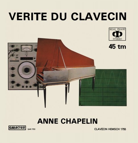 Anne-Francoise Chapelin - Anne-Francoise Chapelin: verite du clavecin (2013) [Hi-Res]