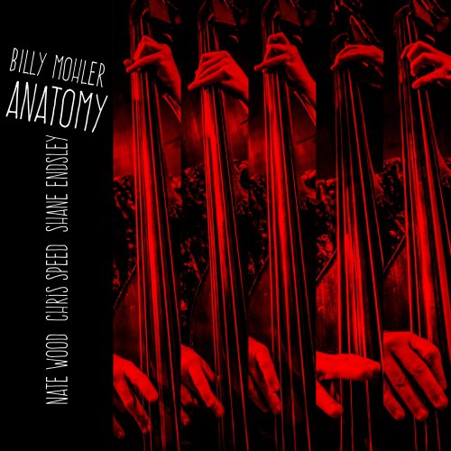 Billy Mohler - Anatomy (2022)