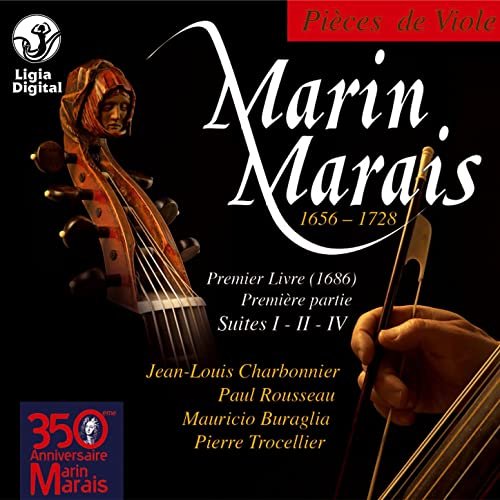 Jean-Louis Charbonnier - Marais: Premier Livre (1686) Premiere Partie, Suites I - II - IV (2006)