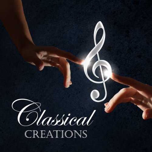 VA - Mozart: Classical Creations (2022) FLAC