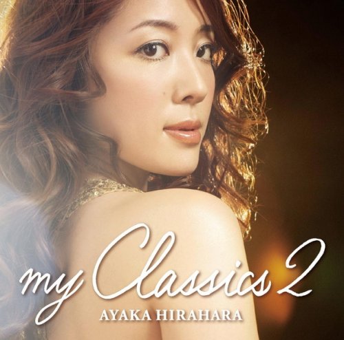 Ayaka Hirahara - my Classics 2 (2014) Hi-Res