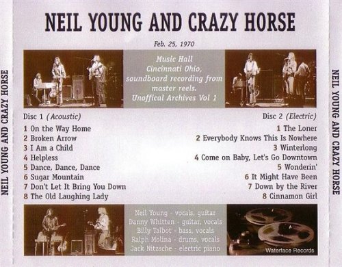 Neil Young And Crazy Horse - Feb. 25, 1970 Music Hall Cincinnati Ohio (2007)