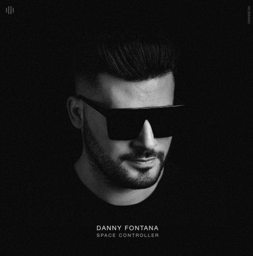 Danny Fontana - Space Controller (2022)