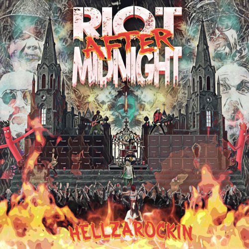 Riot After Midnight - HELLZAROCKIN (2022) Hi-Res