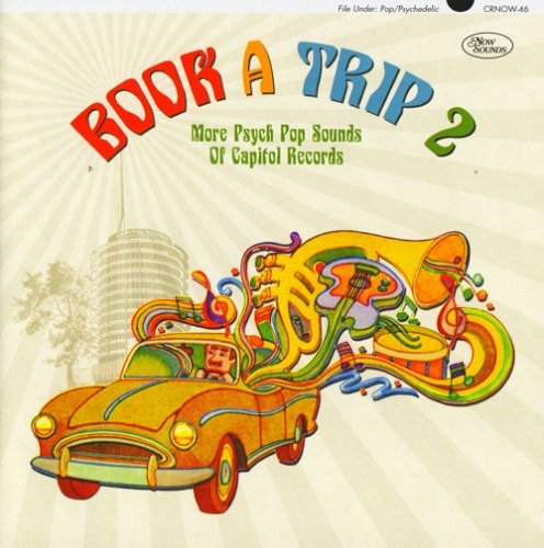 Various Artist - Book A Trip 2: More Psych Pop Sounds Of Capitol Records (2013)