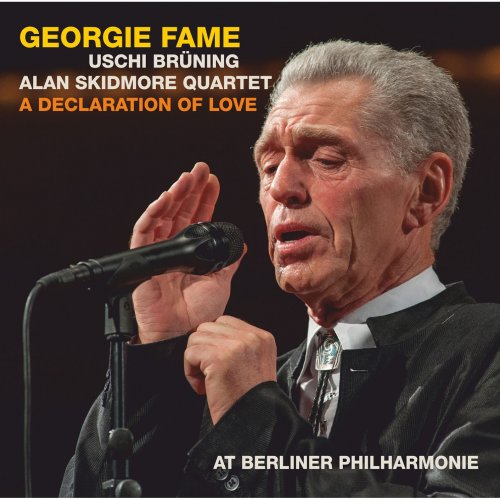 Georgie Fame - A Declaration of Love (Live) (2015)
