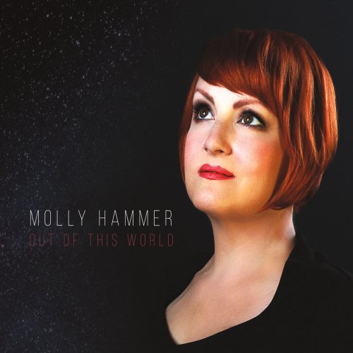 Molly Hammer - Out of This World (2017)