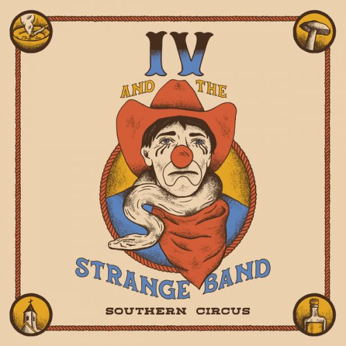 IV and The Strange Band - Southern Circus (2022) [Hi-Res]