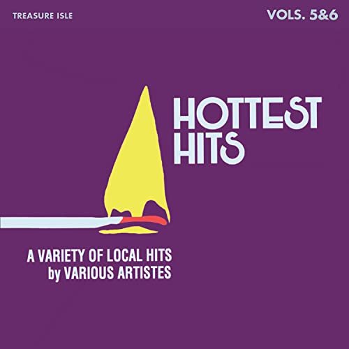 Various Artists - Treasure Isle Hottest Hits Volumes 5 & 6 (2022)