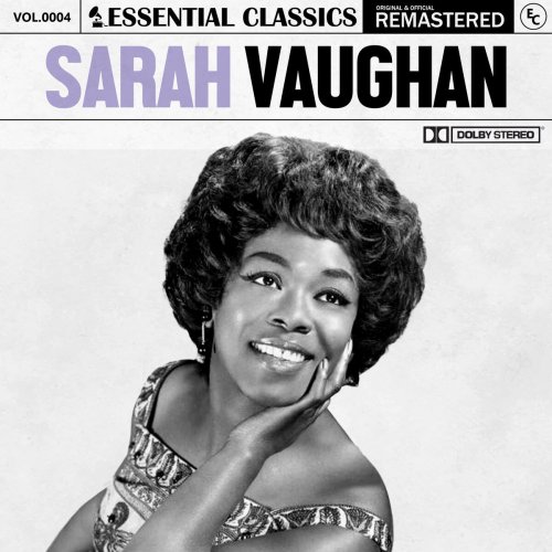 Sarah Vaughan - Essential Classics, Vol.4: Sarah Vaughan (Remastered) (2022)