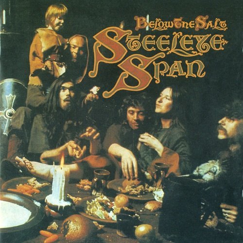 Steeleye Span - Below the Salt (Remastered) (1972/2009)