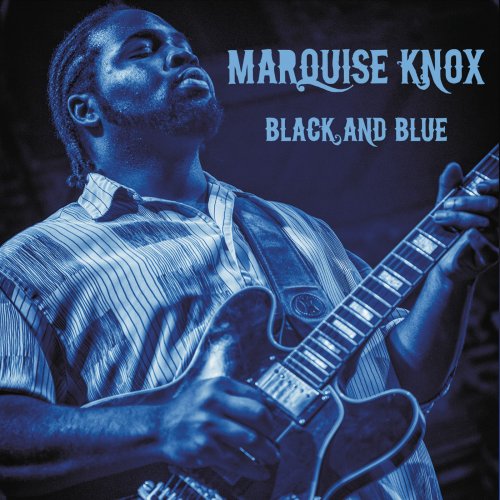 Marquise Knox - Black and Blue (Live) (2017)