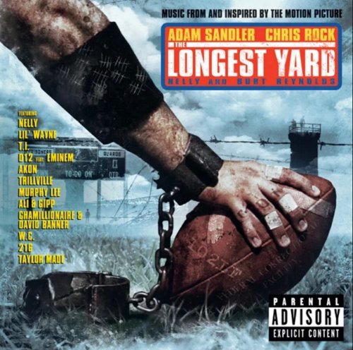 VA - Music From And Inpsired By The Motion Picture The Longest Yard - OST (2005)