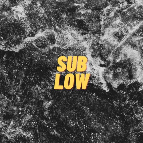 Thing - Sub Low (2022)