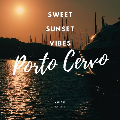 VA - Sweet Sunset Vibes Porto Cervo (2022)