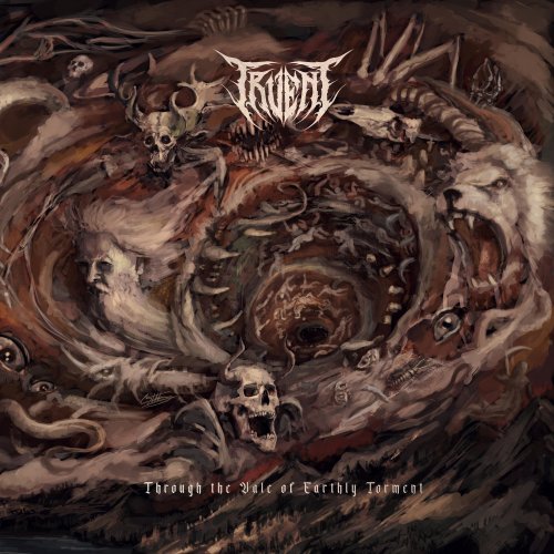 Truent - Through the Vale of Earthly Torment (2022) Hi-Res