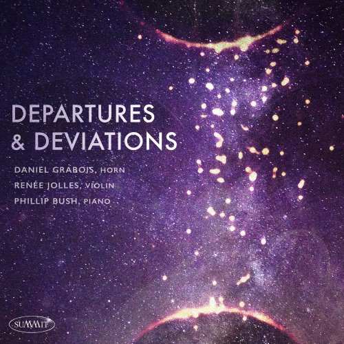 Daniel Grabois - Departures & Deviations (2022)